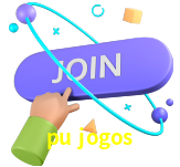 Junte-se ao cassino pu jogos hoje mesmo