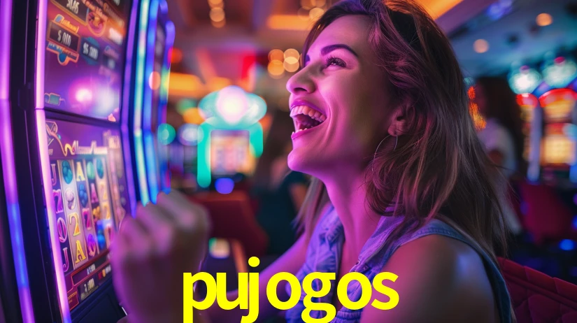 pujogos
